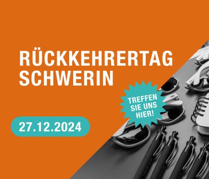 Teaser Ruekkehrertag Schwerin